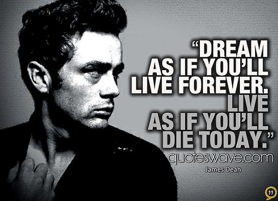 dream-as-if-youll-live-forever-live